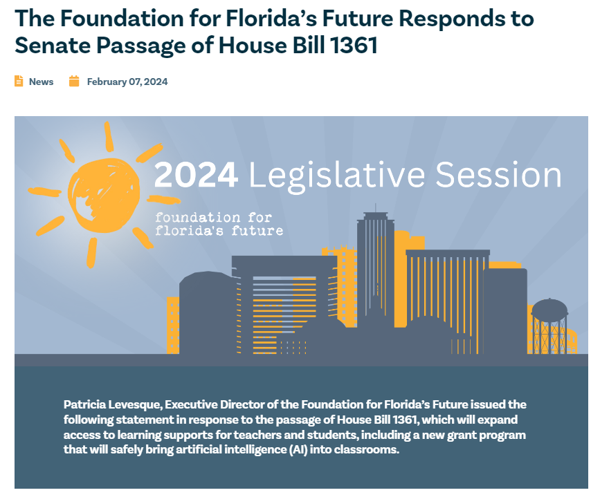 Screen shot of graphic accompanying state from FFF executive director Patricia Levesque on the passage of House Bill 1361, which expands learning supports for teachers and students and includes a new grant program that will safely bring AI or artificial intelligence into Florida classrooms. 