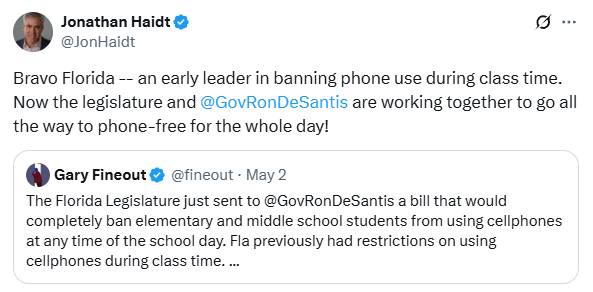 screen shot of tweet from Dr. Jonathan Haidt congratulating Florida for its distraction free learning expansion banning cell phone use in schools